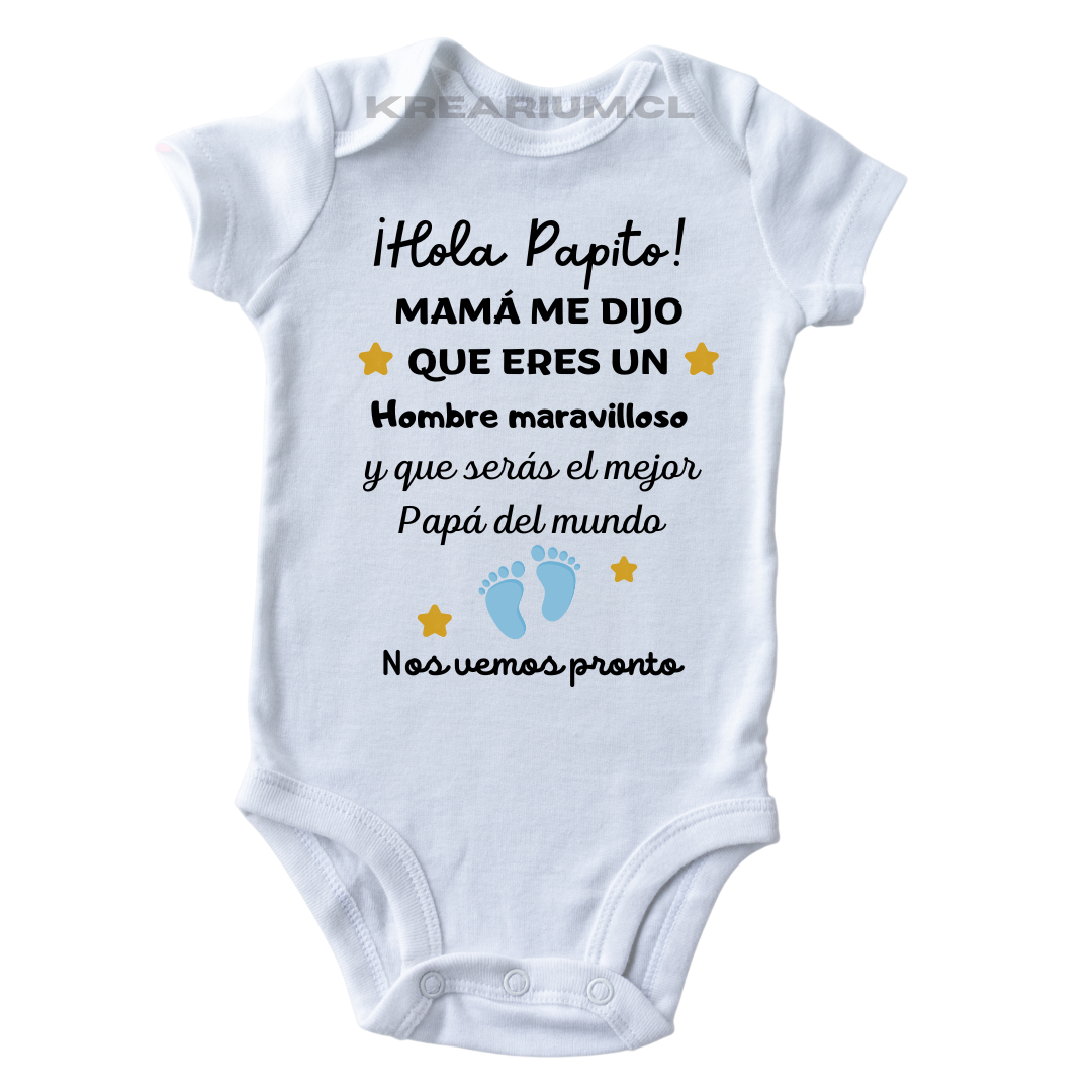 Body de bebé "¡Hola papito!"